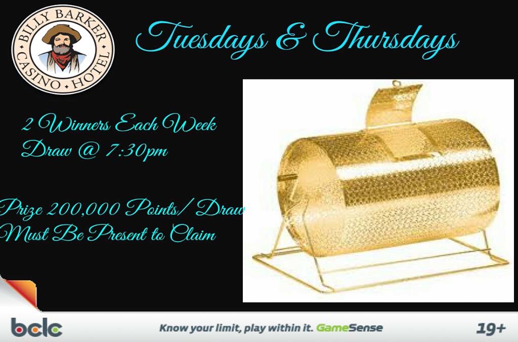 Tuesdays and Thursdays Barrel Draws